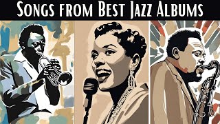 Songs from Best Jazz Albums [Best of Jazz, Vintage Jazz]