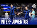 INTER 1-0 JUVENTUS | HIGHLIGHTS | COPPA ITALIA 22/23 ⚫🔵🇮🇹