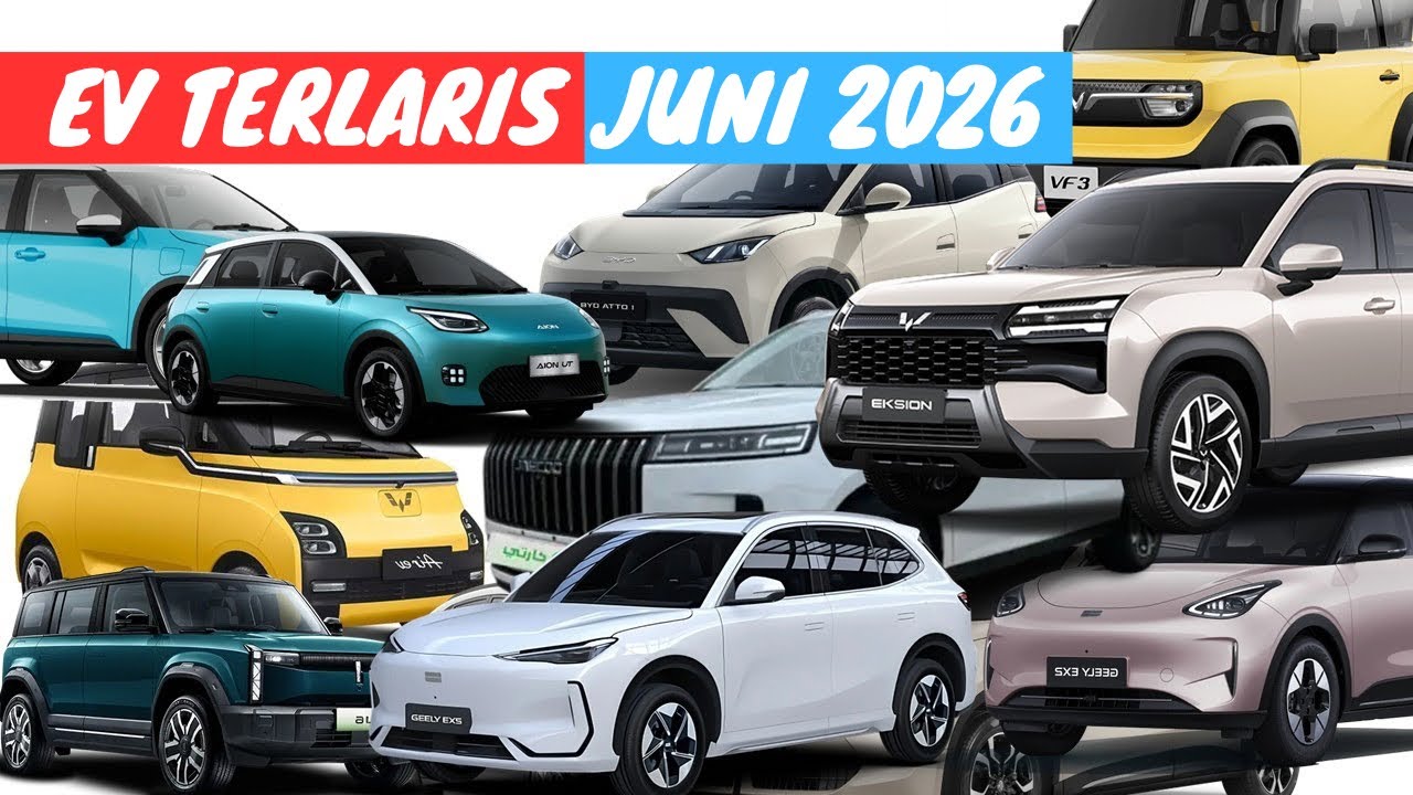 15 Mobil Listrik Terlaris Bulan Juni 2026 Indonesia — Transcript