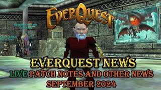 September 2024 Live Patch Notes and Other News - Everquest News