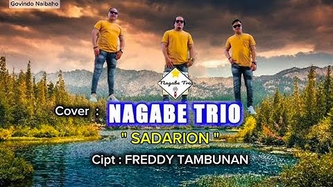 Lagu Batak Terbaru  SADARION // Cipt:Freddy Tambunan - Cover :NAGABE TRIO