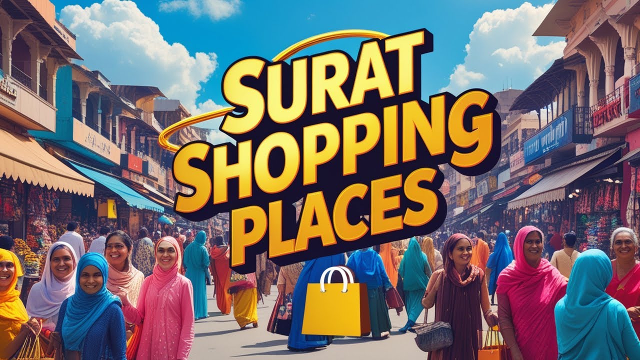 Лучшие места для шопинга в Сурате | Лучшие места для шопинга в Сурате, Индия | SuratShopping Guide