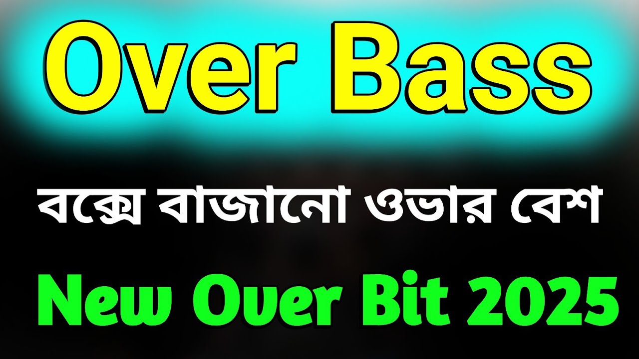 2025 New Over Bass / Over Bit Competition / Only Over Bass Over Bit