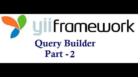 #querybuilder  part-2 in #yii2 #framework  #query #php  #trending