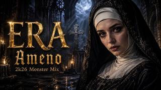 ERA – Ameno (2k26 Monster Mix)