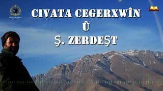 Civata Cegerxwîn û Ş. Zerdeşt Smaîl - helbest - şiir - Rêşad Sorgul رێشاد سۆرگول