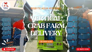 🚚 Delivery of Vertical Crab Farming Setup in Tugbok, Davao City | Sustainable Aquaculture System 🦀