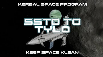 SSTO to Tylo (Keep Space Klean): A Short Film - Kerbal Space Program 1.3.1