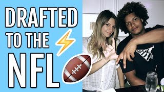 Boyfriend Drafted to the NFL!!!!! 2017 NFL DRAFT
