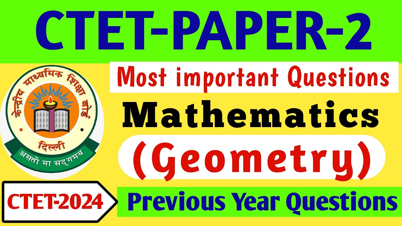 Geometry related Questions CTET Paper 2 Maths | Previous year Questions ...