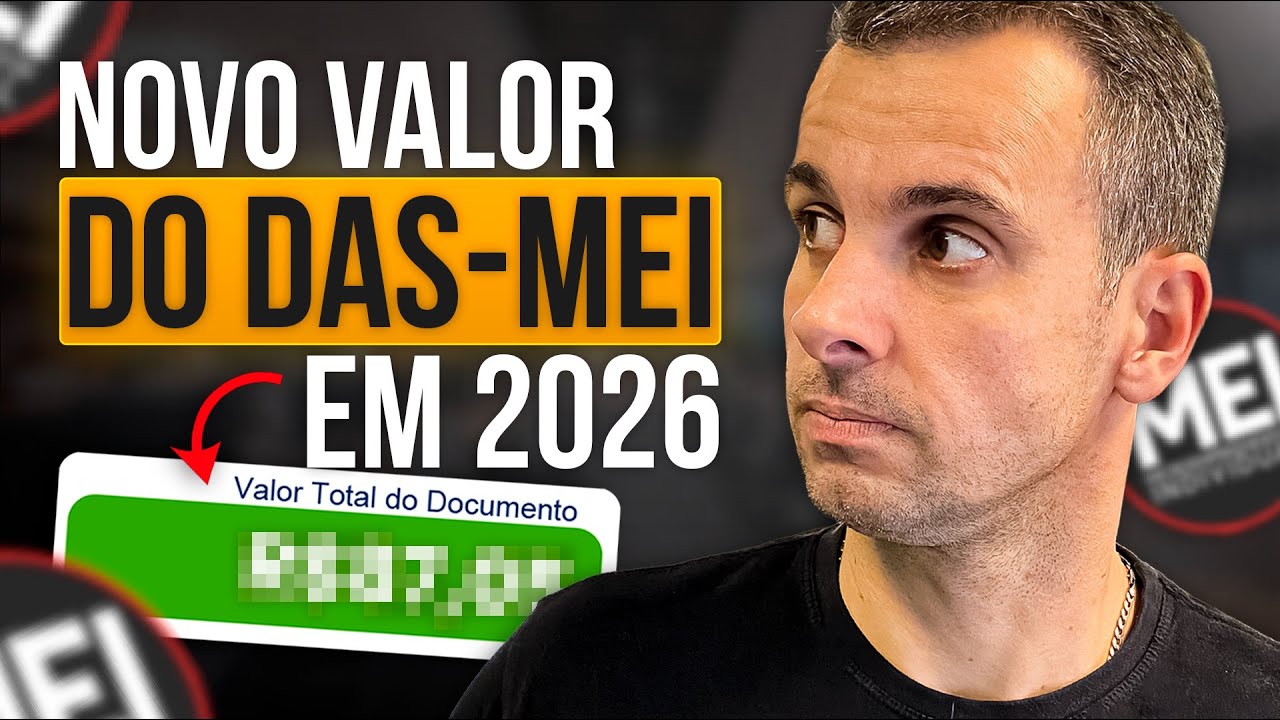 Saiu NOVO VALOR da DAS-MEI para 2026! Veja COMO foi CALCULADO