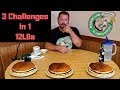 12lbs of Pancakes | 3 Challenges in 1 | Back to Back