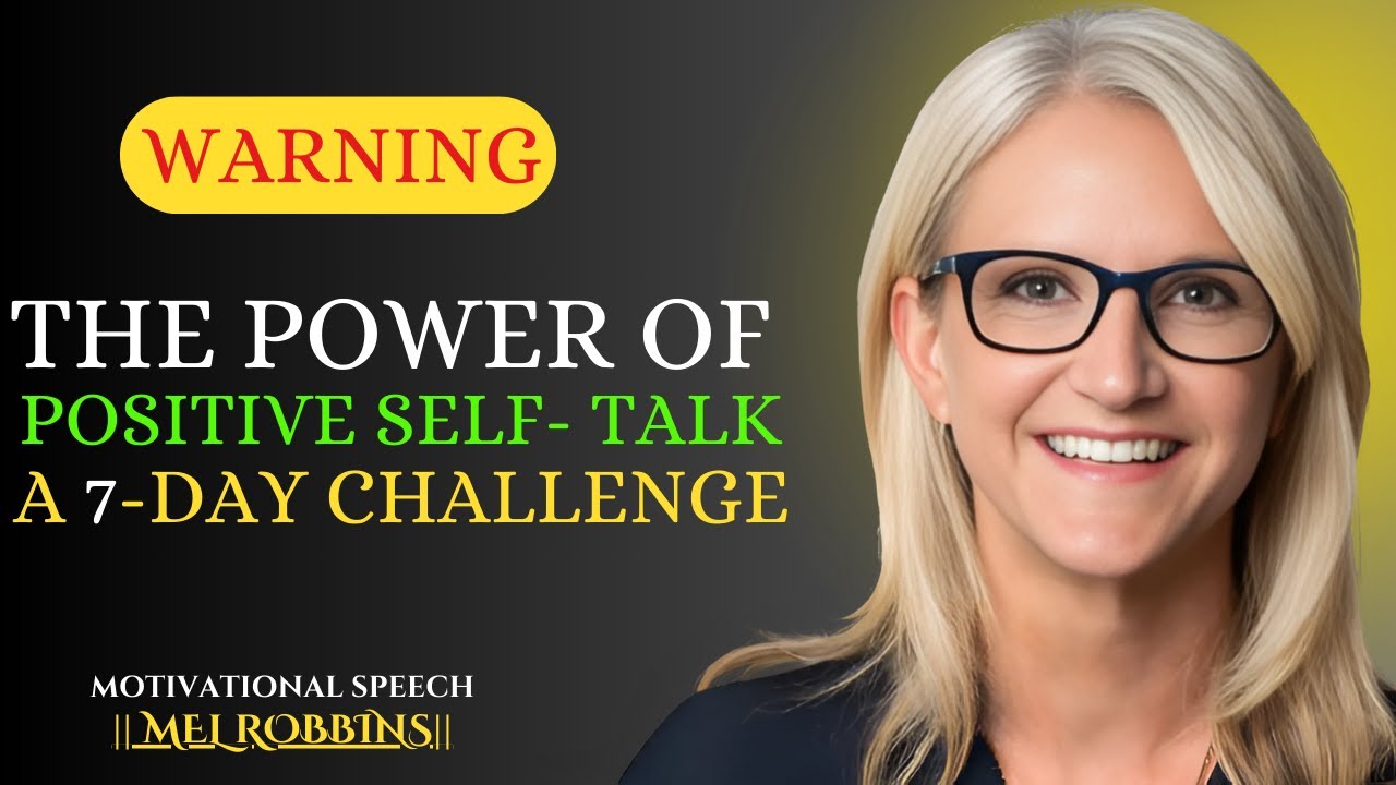 The Power of Positive SelfTalk A 7Day Challenge Best Powerful The Power of Positive SelfTalk A 7Day Challenge Best Powerful