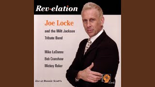 Video thumbnail of "Joe Locke - Rev-elation"