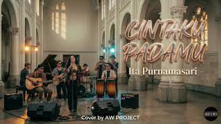 Download Lagu CINTAKU PADAMU - ITA PURNAMASARI (COVER) | FUNK ACOUSTIC VERSION  MP3