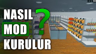 Super Market Simulator MOD Nasıl Kurulur ? EN İYİ 10 Mod