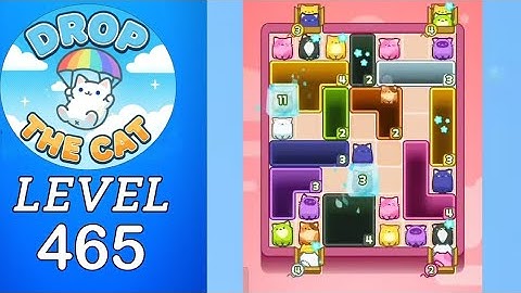 Drop The Cat Level 465 Walkthrough