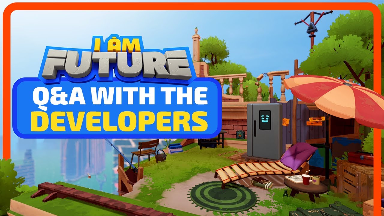 I Am Future - Q&A with the Developers!