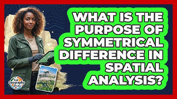 What Is The Purpose Of Symmetrical Difference In Spatial Analysis?
