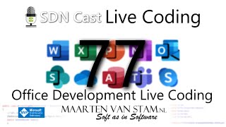 Live Coding - E77 - Extending Word using JavaScript using OfficeJS