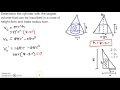 Optimization of Cylinder Volume in a Cone