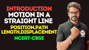 Motion In a Straight Line|Introduction|Path length|Displacement|Position|Physics 11|Tamil|Muruga MP