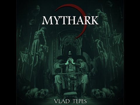 MYTHARK - Vlad Tepes - Clip Officiel