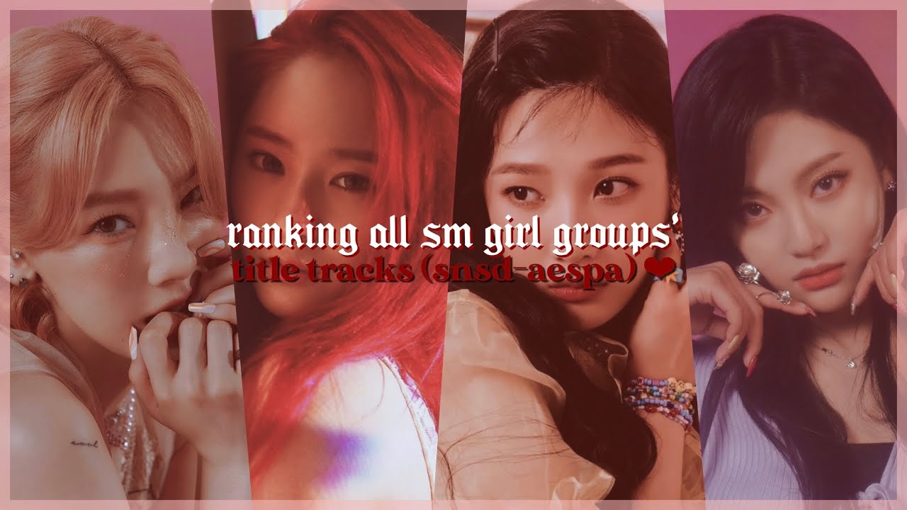 ranking all sm girl group title tracks (girls’ generation, f(x), red velvet, aespa)