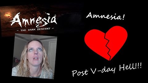 Fixing the Plumbing - Amnesia: Dark Descent - part 13