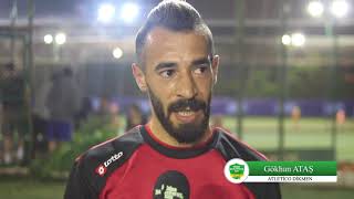 Röportaj Gökhan Ataş - Atletico Dikmen/ Ankara / Iddaa Rakipbul Ligi 2018