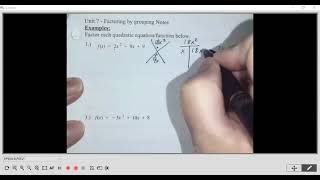 Algebra 1 Unit 7: Factor by Grouping Notes