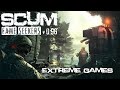 #SCUM - VAMOS PARA NOVA ATUALIZAÇÃO (BORA FARMAR EXTREMECOINS)