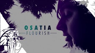 Osatia - Flourish  (Acoustic Music Video) chords