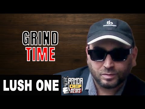 Lush One Reveals The REAL Reason Grind Time Fell Apart [Part 6]