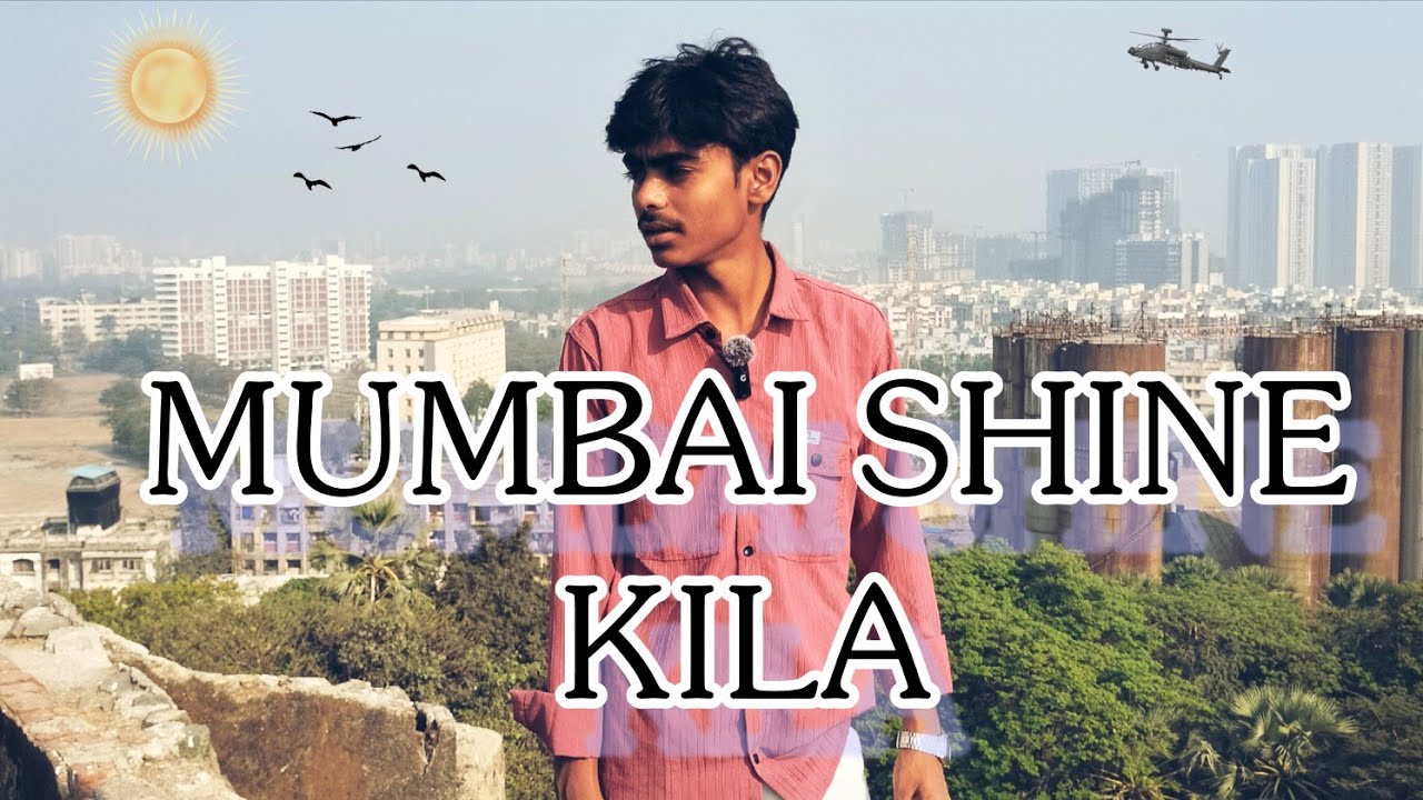 Mumbai shine kila || Lifewithhussain 