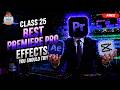 Premiere Pro Class 25: Best Effects for Professional Video Editing