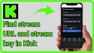 How to Find stream URL and stream key in Kick app? screenshot 5