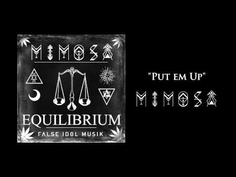 Sleduj Mimosa "Put em Up" na YouTube