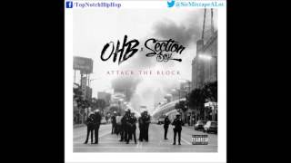 Section Boyz & OHB - Other Side (Attack The Block)