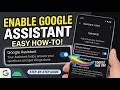 Enable Google Assistant on Android Phone – Step-by-Step Guide