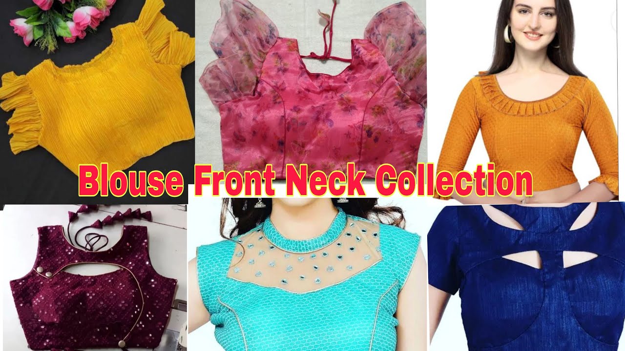 Blouse Front Neck Collection || Blouse Neck Design Images - YouTube