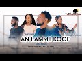 Gadaa Hamdaa Yanet Dinku Halima Abdela Milki Jemal An Lammii Koof New Ethiopian Oromo Music 202 