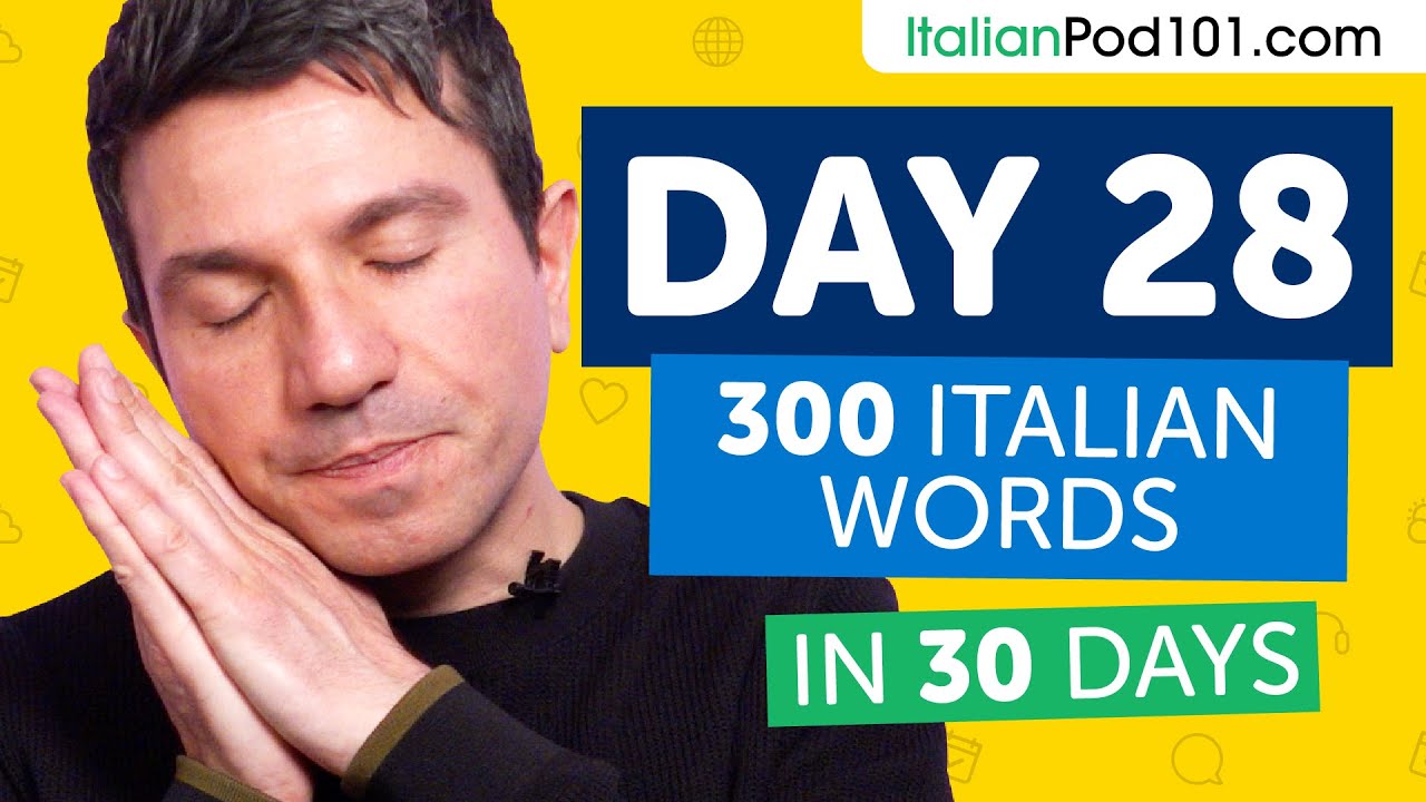 Day 28: 280/300 | Learn 300 Italian Words in 30 Days Challenge - YouTube
