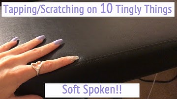 ASMR * 10 Tingly Things! * Fast Tapping & Scratching * Soft Spoken * ASMRVilla