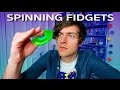 SPINNING FIDGETS