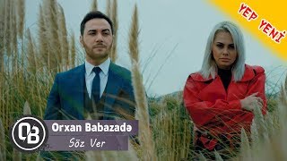 Orxan Babazade - Söz Ver | Azeri Music [OFFICIAL] Resimi