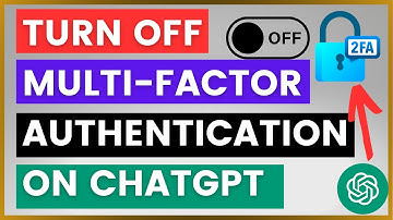 How To Turn Off Multi-factor Authentication in ChatGPT? [in 2025]
