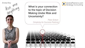 What is your connection to the topic of decision-making under risk and uncertainty? | Aneta Key AMA
