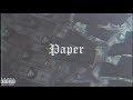 2Scratch - "PAPER" (prod. by 2Scratch)