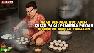 Download Lagu AZAB PENJUAL KUE APEM CULAS PAKAI PEWARNA PAKIAN DICAMPUR DENGAN FORMALIN || ANIMASI AZAB MP3